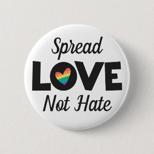Spread Love not hate LGBT pride rainbow heart 2 Inch Round Button