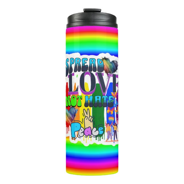 Spread Love Not Hate | LGBTQI+ Pride Thermal Tumbler (Front)