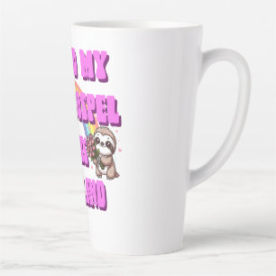 Spread My Dark Gospel Across The Land Sloth Latte Mug