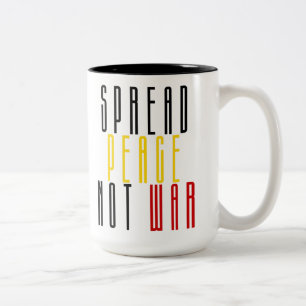 Spread Peace Not War Spread The Peace & Save Lives Two-Tone Coffee Mug