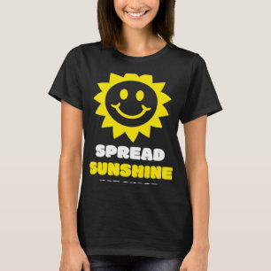 Spread Sunshine Not Shade Mental Health Awareness T-Shirt