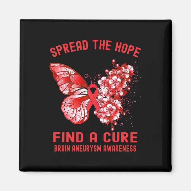 Spread The Hope Find A Cure Brain Aneurysm Awarene Magnet (Front)