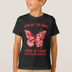 Spread The Hope Find A Cure Brain Aneurysm Awarene T-Shirt