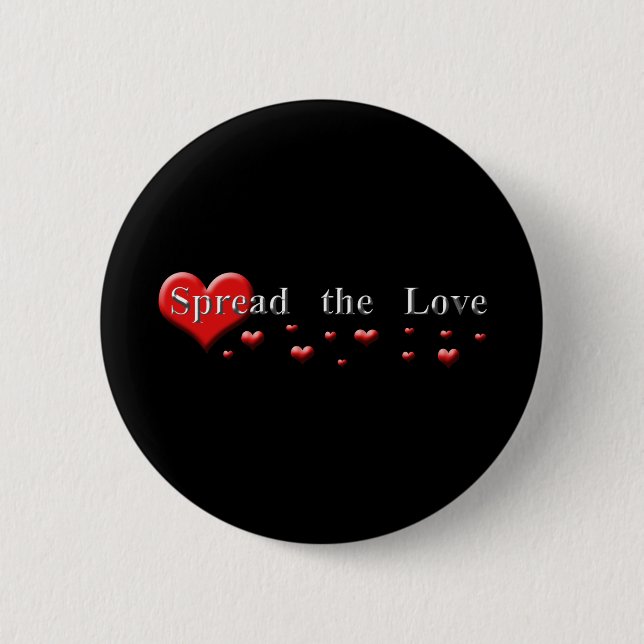 Spread the Love 2 Inch Round Button (Front)