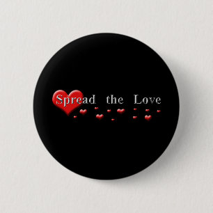Spread the Love 2 Inch Round Button