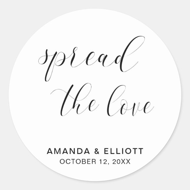 Spread The Love Black and White Simple Wedding Classic Round Sticker (Front)