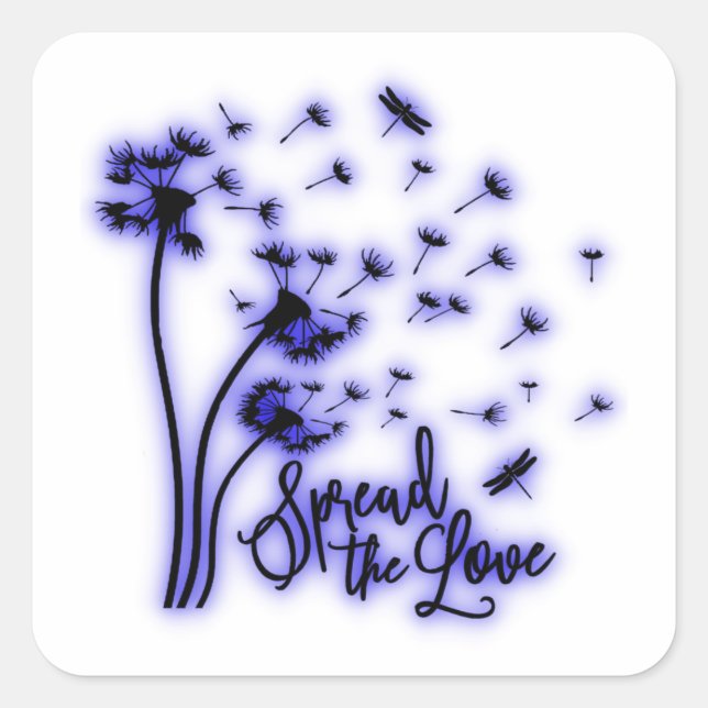 Spread The Love Dandelions and Dragonflies Square Sticker (Front)
