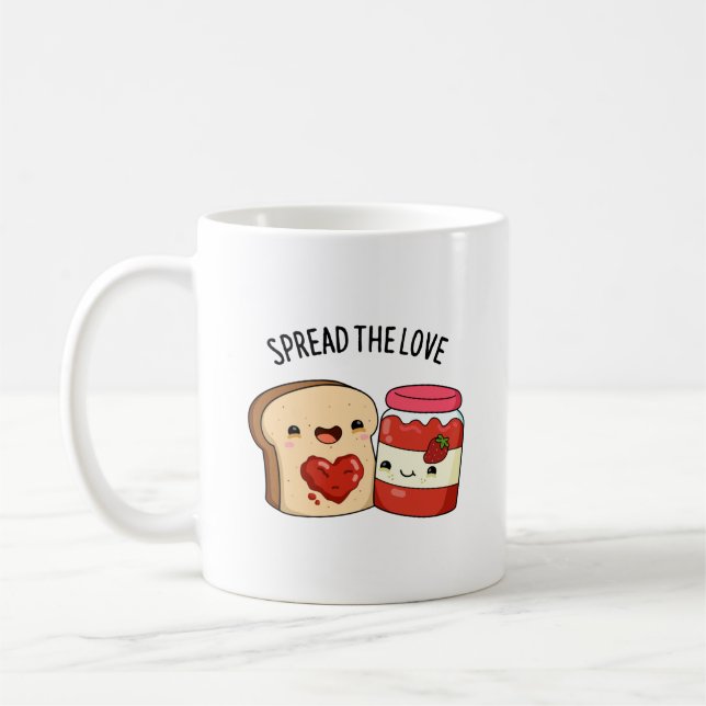 Spread The Love Funny Jam and Bread Pun  Coffee Mug (Left)