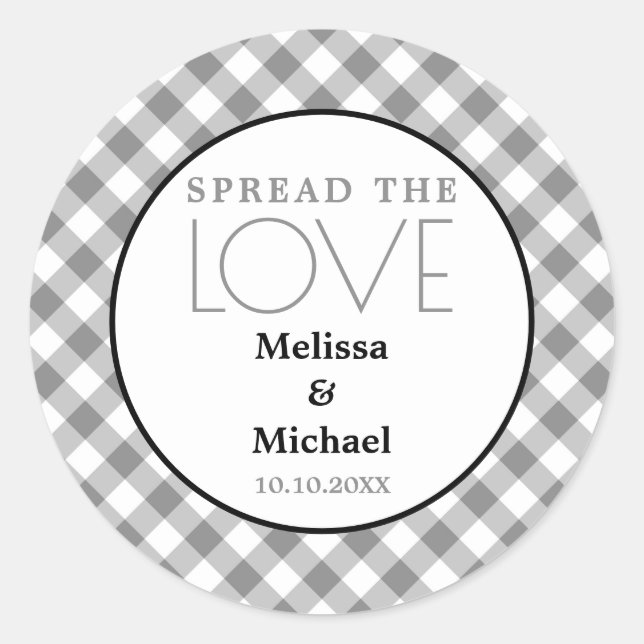 Spread The Love Grey Gingham Wedding Favour Classic Round Sticker (Front)