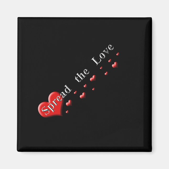 Spread the Love Magnet (Front)