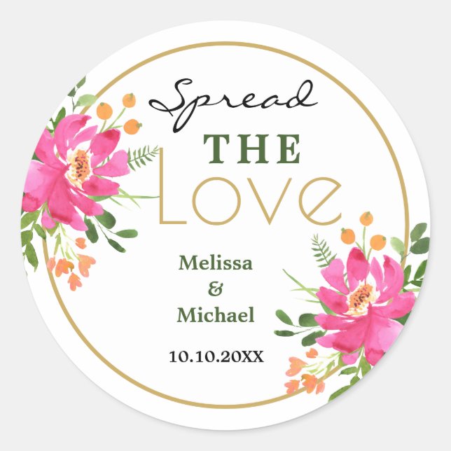 Spread the Love Pink Floral Wedding Classic Round Sticker (Front)