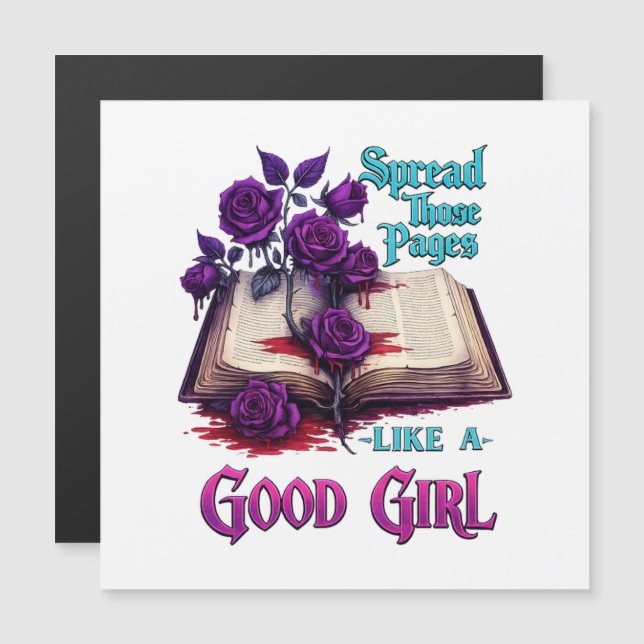 Spread Those Pages Like A Good Girl (Front/Back)