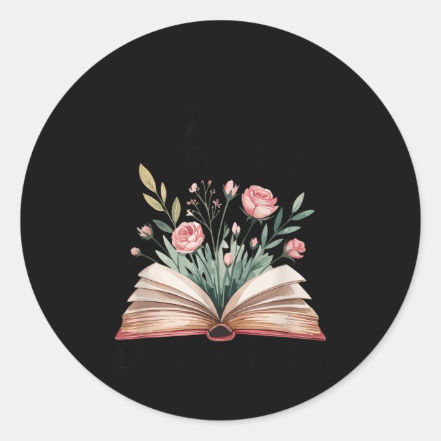 Spread Those Pages Like A Good Girl Bookworm Book  Classic Round Sticker (Front)