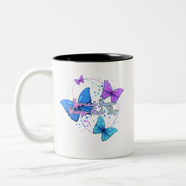 Spread your wings and fly butterfly  Two-Tone coffee mug (Left)