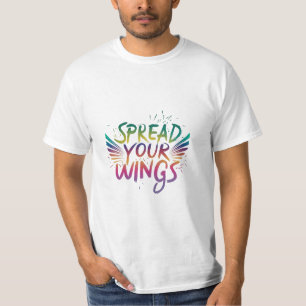 Spread Your Wings T-Shirt