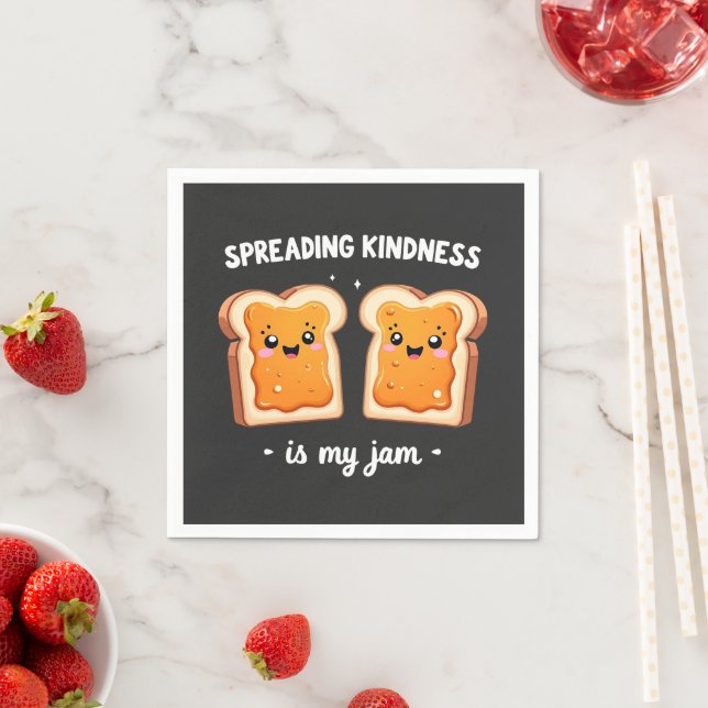 Spreading Kindness is My Jam Funny Loaf Bread Jam Napkin (Insitu)