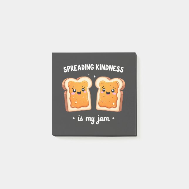 Spreading Kindness is My Jam Funny Loaf Bread Jam Post-it Notes (Front)