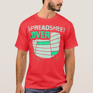 Spreadsheet Lover Accounting Table Accountant T-Shirt