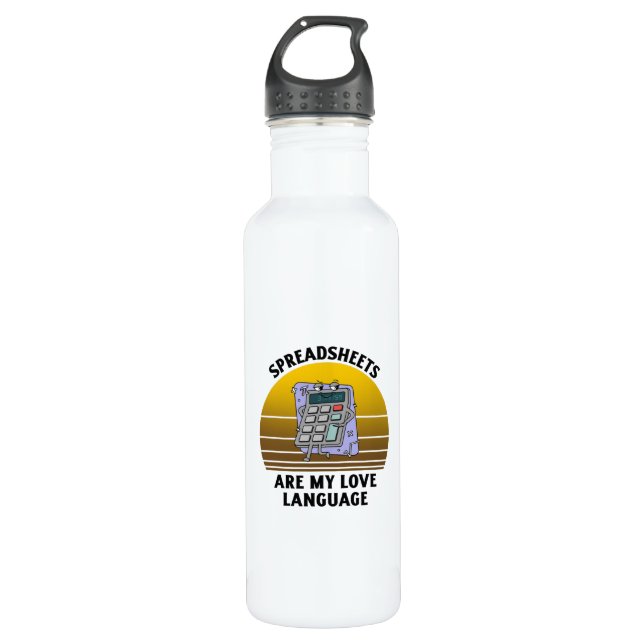 Spreadsheets are my love language 710 ml water bottle (Front)