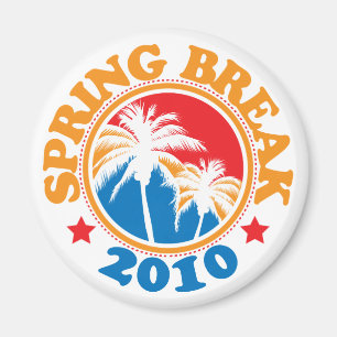 Spring Break 2010 Magnet