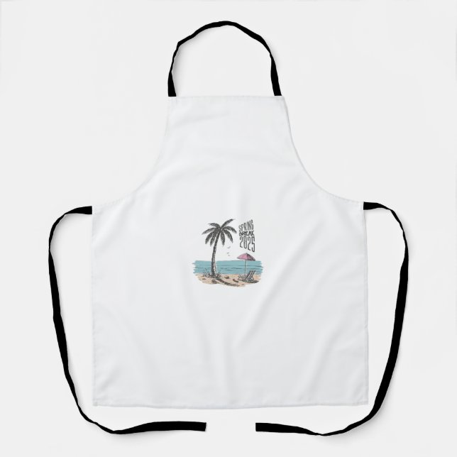 Spring Break 2025 Beach Vibes Apron (Front)