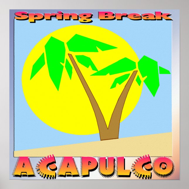 Spring Break Acapulco Poster (Front)