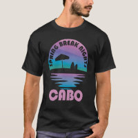 Spring Break Cabo Sunset Vintage Matching Women Me