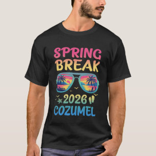 Spring Break Cozumel 2026 Vacation Trip Sunglasses T-Shirt