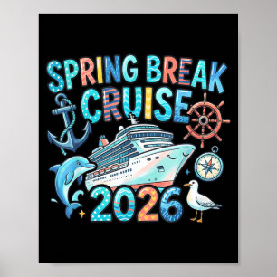 Spring Break Cruise 2026 Family Cruise Vacation Poster