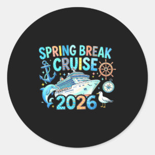 Spring break cruise 2026 family trip vacation classic round sticker