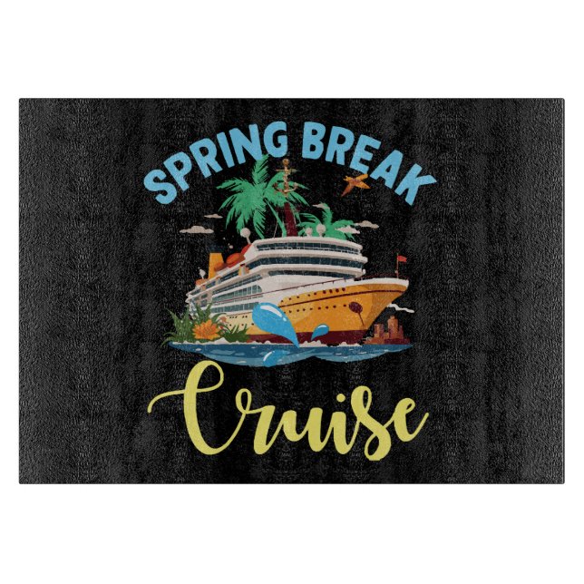 Spring Break Cruise Cutting Board (Front)