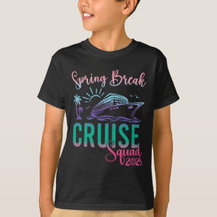 Spring Break Cruise Squad 2025 Family Trip Vacatio T-Shirt