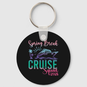 Spring Break Cruise Squad 2026 Family Trip Vacatio Keychain