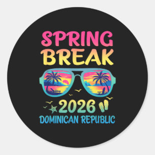 Spring Break Dominican Republic 2026 Vacation Trip Classic Round Sticker