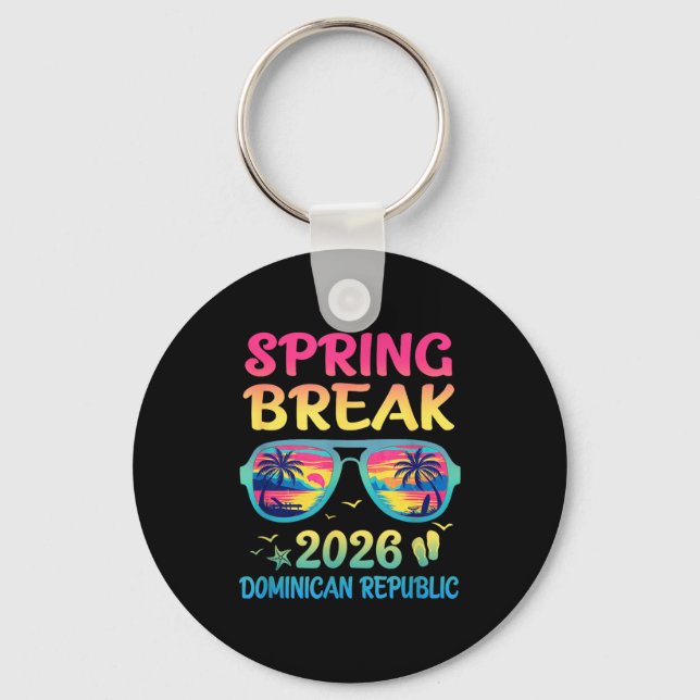 Spring Break Dominican Republic 2026 Vacation Trip Keychain (Front)