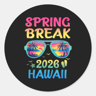 Spring Break Hawaii 2026 Vacation Trip Sungles Classic Round Sticker