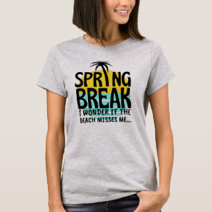 Spring Break Spring Season T-Shirt