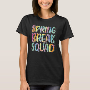 Spring Break Squad Beach Colourful Tie Dye Spring  T-Shirt