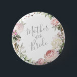 Spring Floral Mother of the Bride Button<br><div class="desc">Custom</div>