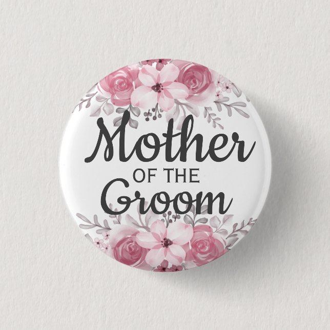 Spring Floral Mother of the Groom Button (Front)