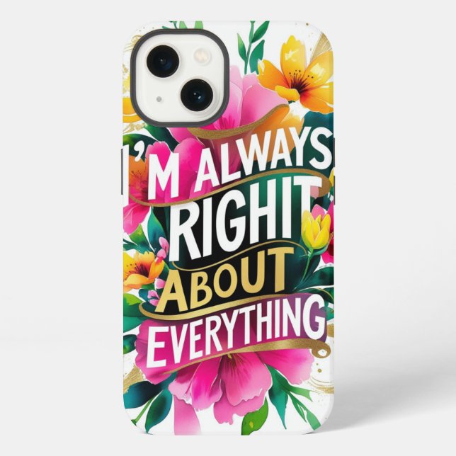 Spring Flower Sarcasm Quote iPhone Case (Back)