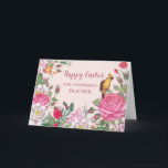 Spring Garden Teacher Happy Easter Holiday Card<br><div class="desc">Happy Easter teacher greeting card with beautiful spring garden flowers and birds.</div>