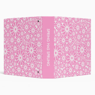 SPRING HAS SPRUNG (1.5ins) - Pink on White Binder