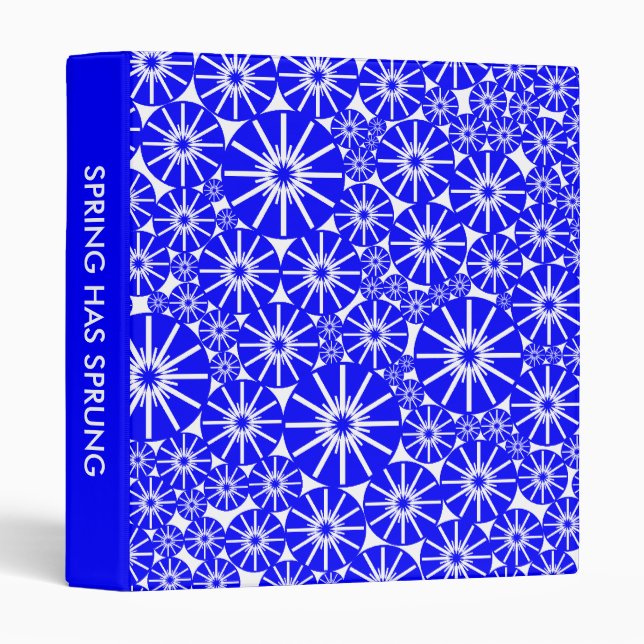 SPRING HAS SPRUNG - Blue on White Binder (Front/Spine)