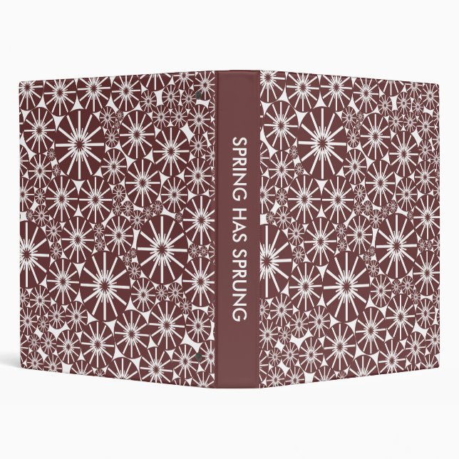 SPRING HAS SPRUNG - Dark Brown on White Binder (Background)