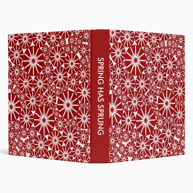 SPRING HAS SPRUNG - Ruby Red on White Binder (Background)