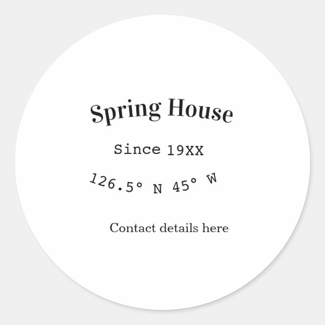 Spring house ets. Date year custom coordinates add Classic Round Sticker (Front)