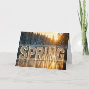 Spring Ice Text On a Frozen Lake Card