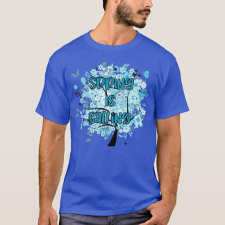 Spring is Calling Blue T-Shirt