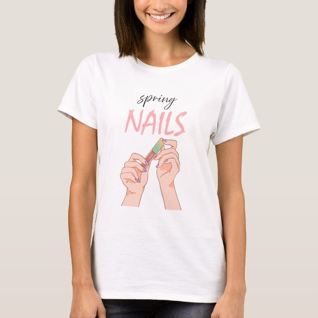 Spring Nails – Glossy Style T-Shirt (Front)